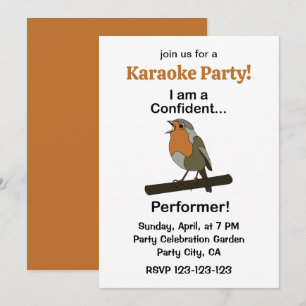Robin Bird Confident Performer Funny Karaoke Party Invitation
