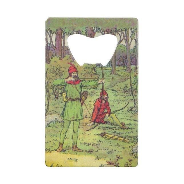 Robin Hood In The Forest  Credit Card Bottle Opener (Front)