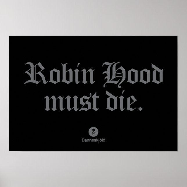 Robin Hood must die. Poster (Front)