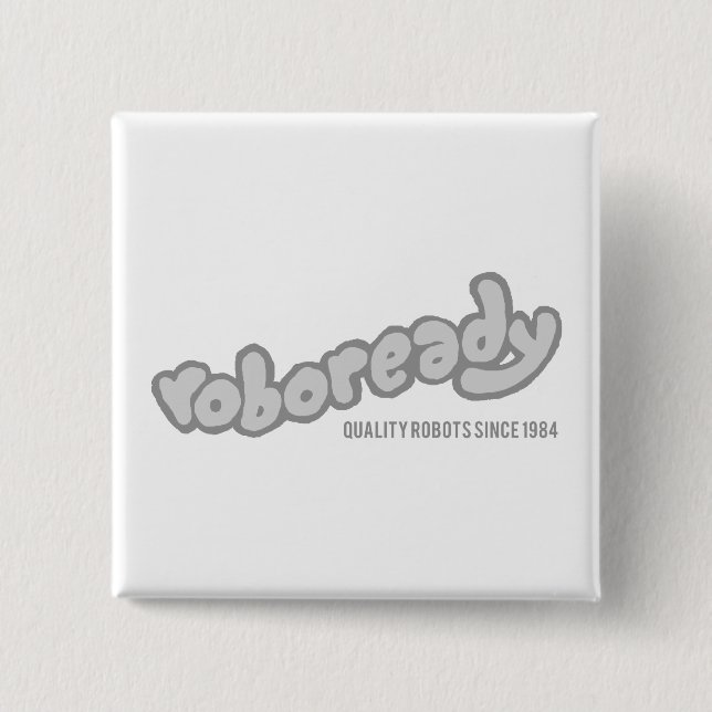 Roboready Pinback Button (Front)
