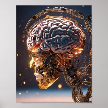 Robot Brain Artificial Intelligence Poster by Irisangel at Zazzle