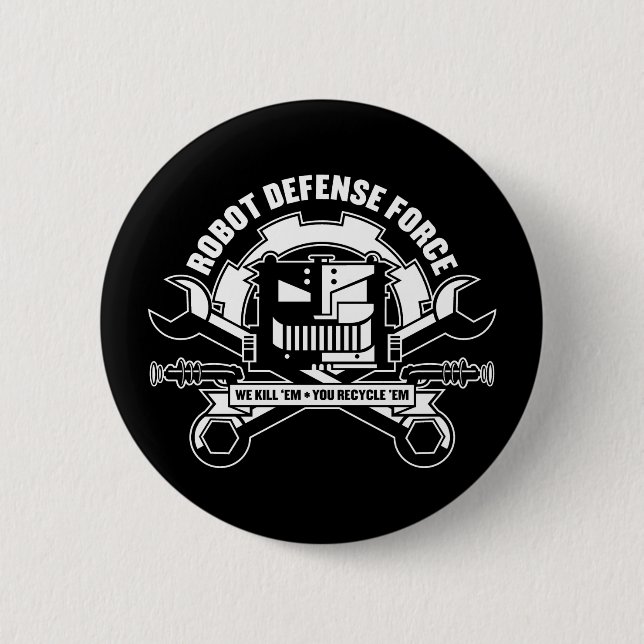Robot Defense Force Button (Front)