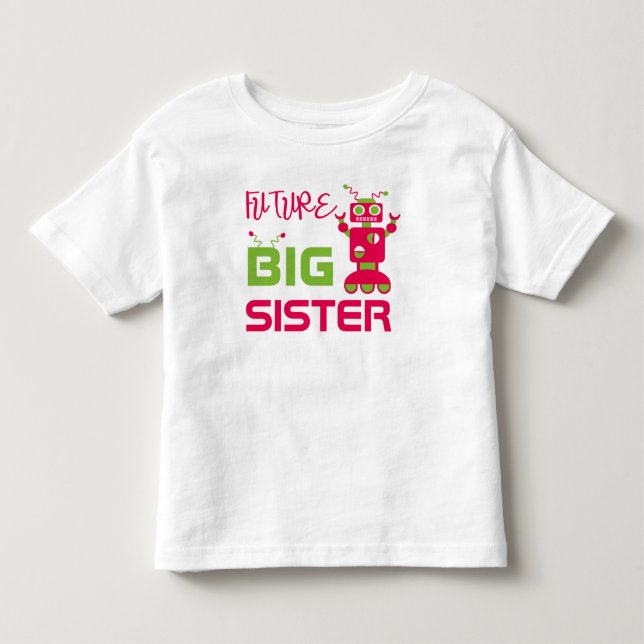 Robot Future Big Sister Kids Pink Cute Sibling Toddler T-shirt (Front)