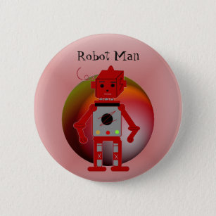 Robot Man Pinback Button
