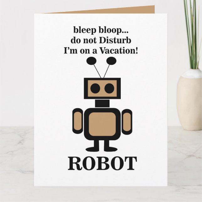 Robot Robotics Technology Funny Card (Front)