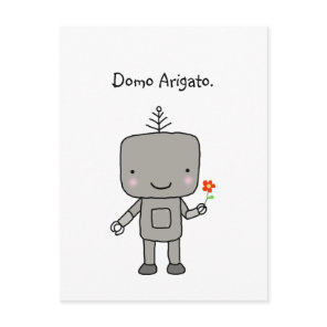 Robot Thank you Domo Arigato Cute Funny Geek Postcard