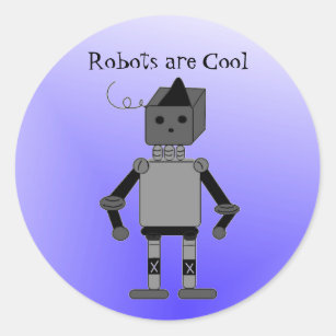 Robot with Saying Classic Round Sticker