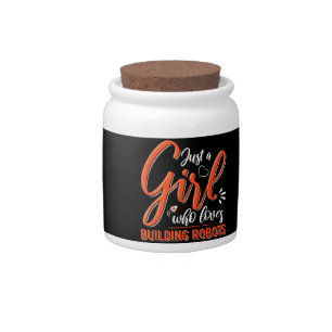 Robotics Engineer Robot Lover Engineering Girl Rob Candy Jar