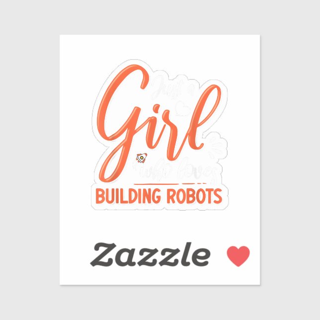 Robotics Engineer Robot Lover Engineering Girl Rob Sticker (Sheet)