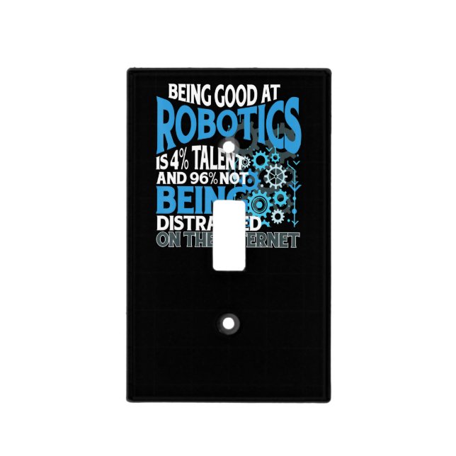 Robotics Engineer Talent Distracted Scientist Joke Light Switch Cover (Front)