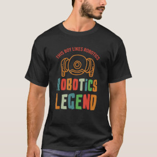 Robotics Legend Mechanic Engineer Robot T-Shirt