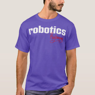 Robotics Programmer T-Shirt