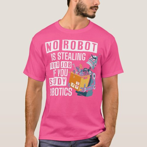 Robotics Robot Builder  T_Shirt