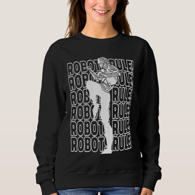Robots  Ai Artificial Intelligence Robotics Sweatshirt (Front)