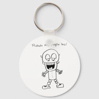 Robots Are People Too Keychain