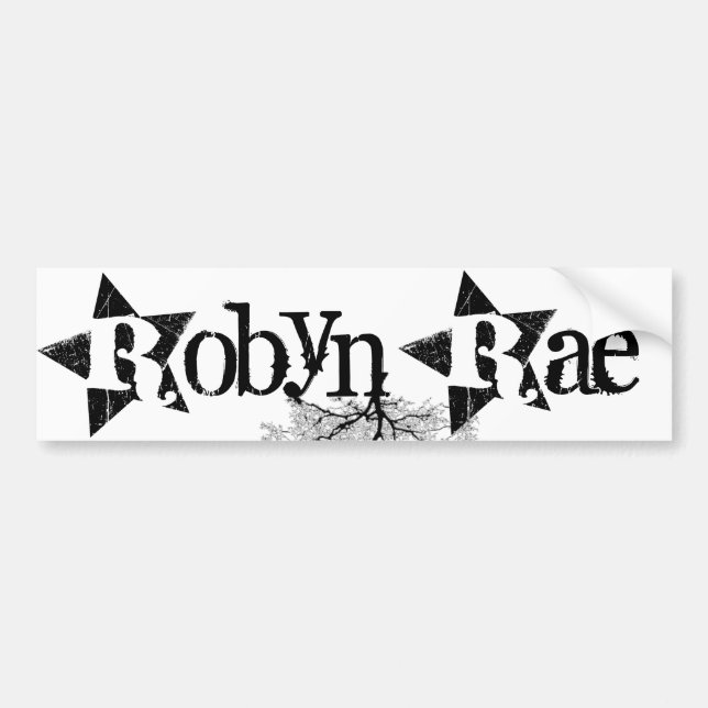 Robyn Rae Bumper Sticker (Front)