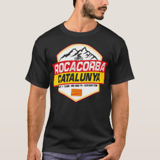 Rocacorba Girona Cycling Catalonia Spain T-Shirt