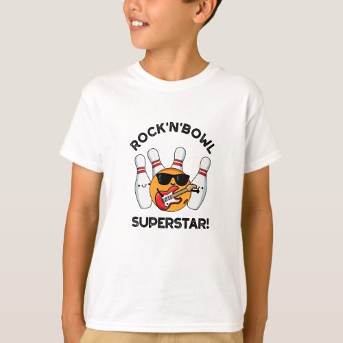 Rock And Bowl Superstar Funny Bowling Pun  T_Shirt