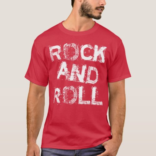 Rock and Roll 1 T_Shirt