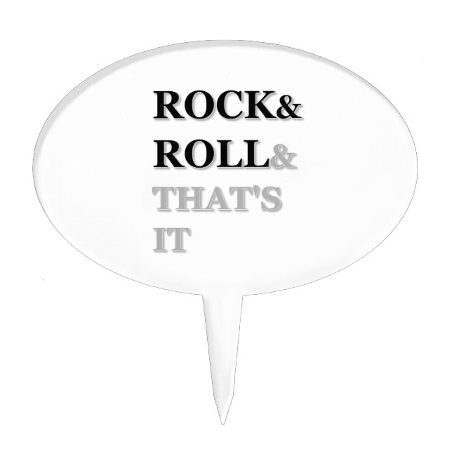 Rock and Roll And That's It Cake Topper (Front)