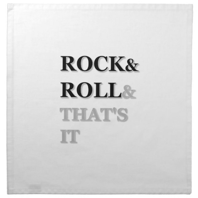 Rock and Roll And That's It Napkin (Front)
