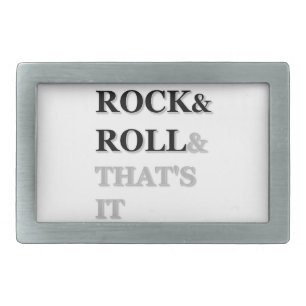 Rock and Roll And That's It Rectangular Belt Buckle