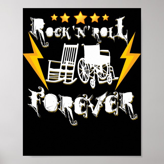 Rock and Roll Forever Funny Rocker Graphic Poster (Front)
