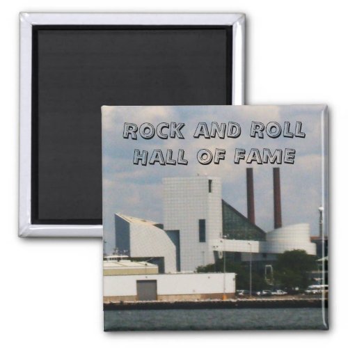 ROCK AND ROLL HALL OF FAME magnet