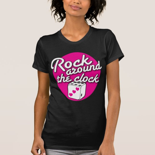 ROCK around the Clock T-Shirt (Front)