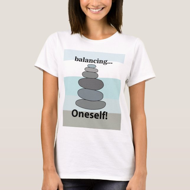 Rock Balancing Stone Balancing Stone Stacking T-Shirt (Front)