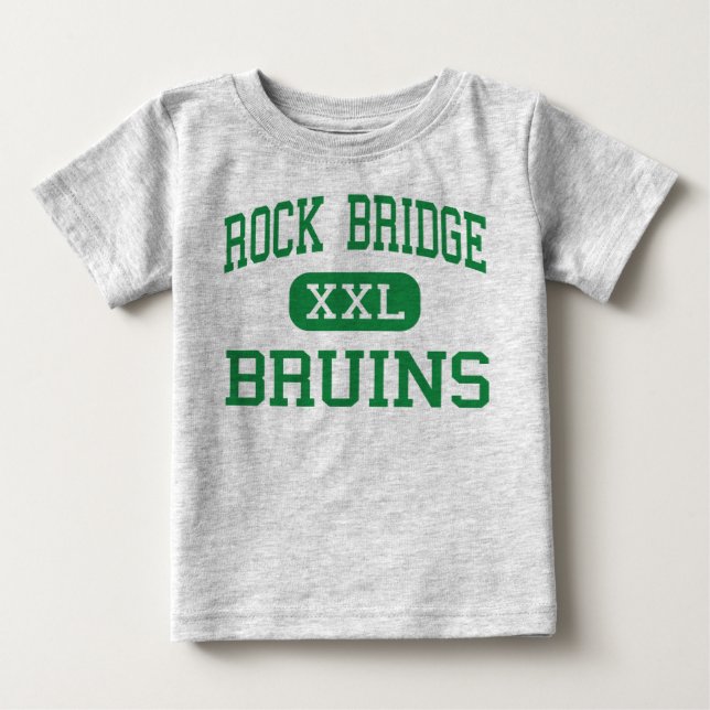 Rock Bridge - Bruins - High - Columbia Missouri Baby T-Shirt (Front)
