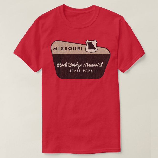 Rock Bridge Memorial State Park Missouri Welcome S T-Shirt (Design Front)