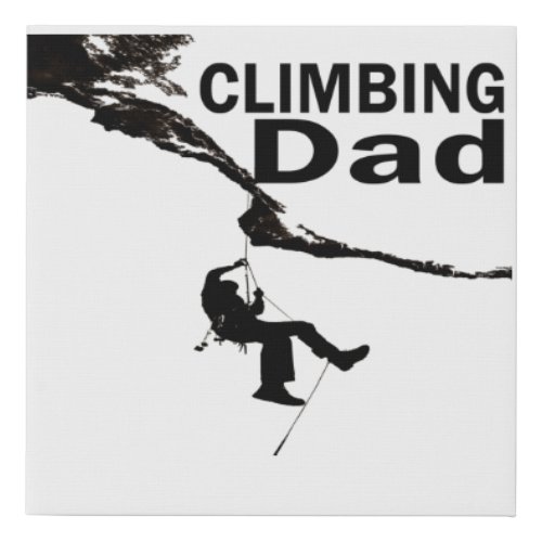 rock climber climb man husband climbing dad faux canvas print