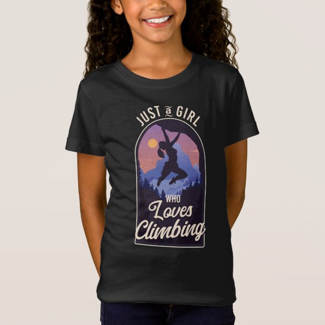 Rock Climber Just A Girl Who Loves Climbing T-Shirt (Front)