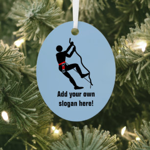 Rock Climber - mountaineering theme with your text Metal Ornament