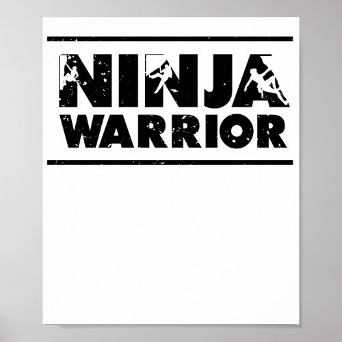 Rock Climber Rock Climbing Ninja Warrior Mountain Poster