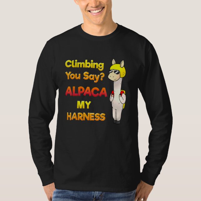 Rock Climbing Bouldering Climbing You Say Alpaka M T-Shirt (Front)