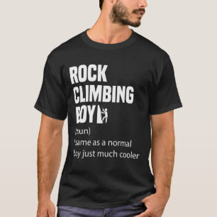 Rock Climbing Boy Dictionary Definition Funny Spor T-Shirt