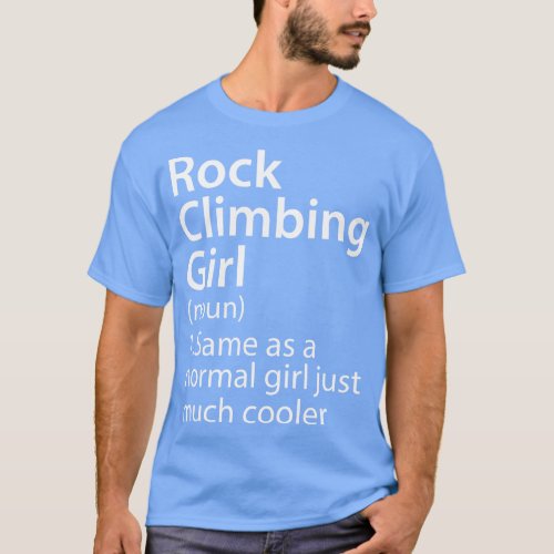 Rock Climbing Girl Definition 1 T_Shirt