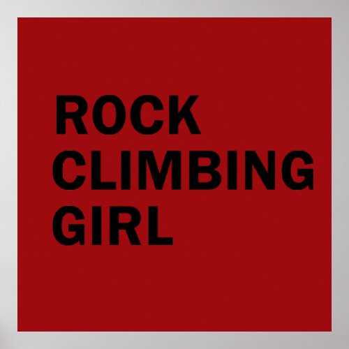 Rock climbing girl poster