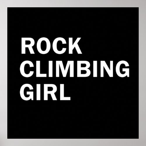 Rock climbing girl poster