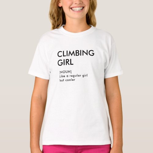 Rock Climbing girl trendy gift for her  T_Shirt