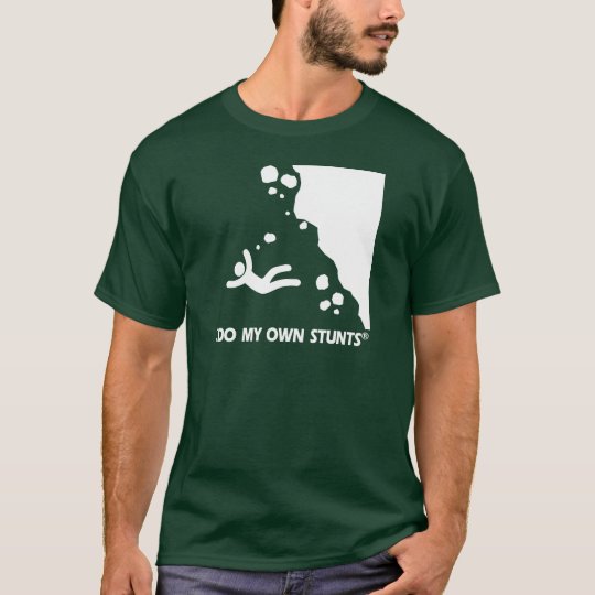 Rock-climbing My Own Stunts T-Shirt