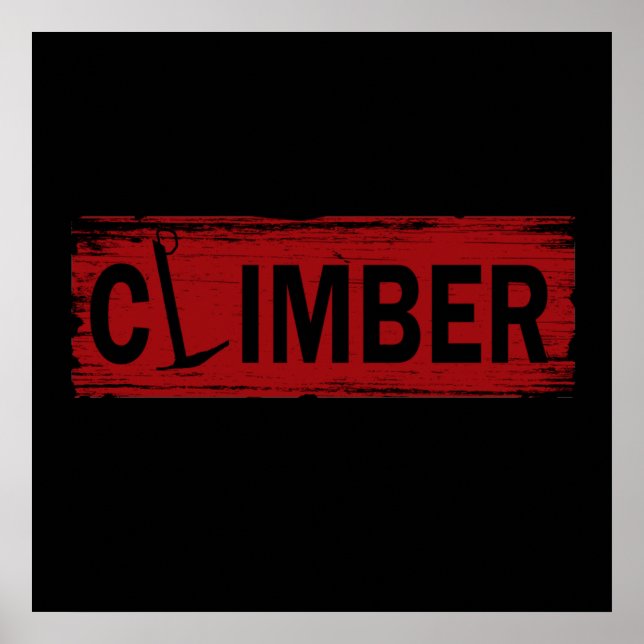 rock climbing rockclimber poster (Front)