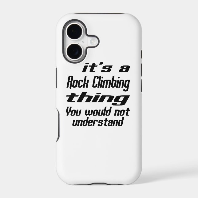 Rock Climbing THING DESIGNS Iphone Case (Back)