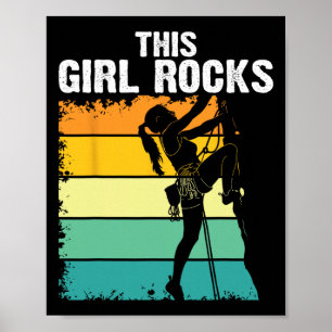 Rock Climbing, This Girl Rocks, Bouldering, Mounta Poster