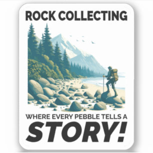 Rock Collecting Mineral Collector Geology Sticker