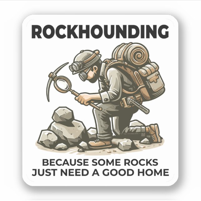 Rock Collecting Mineral Collector Geology Sticker (Front)