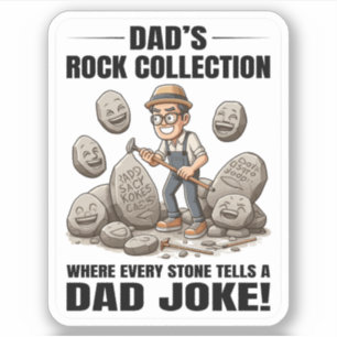 Rock Collecting Rockhounding Geologist Dad Jokes Sticker