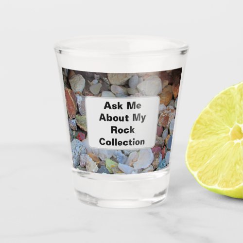 Rock Collection Nature Rockhound Colorful Stones Shot Glass